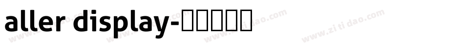aller display字体转换